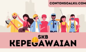 CONTOH SOAL SKB KEPEGAWAIAN - contohsoalku.com